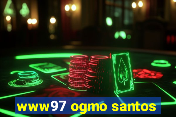 www97 ogmo santos